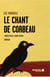 Le chant de Corbeau
