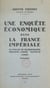 Une enquête économique dans la France impériale - Le voyage du hambourgeois Philippe-André Nemnich, 1809