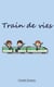 Train de vies