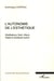 L'autonomie de l'esthétique