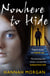 Nowhere to Hide - Trapped, abused and sold for sex