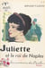 Juliette et le roi de Naples