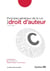 Principes généraux de la Loi sur le droit d’auteur - Édition 2013