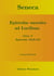 Seneca - Epistulae morales ad Lucilium - Liber V Epistulae XLII-LII - Latein/Deutsch