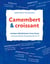 Camembert & croissant - Ranskan ääntäminen A:sta Z:aan. Prononciation française de A à Z