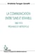 La communication entre Tunis et Istanbul 1860-1913 - Province et métropole