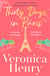 Thirty Days in Paris - The gorgeously escapist, romantic and uplifting new novel from the Sunday Times bestselling author