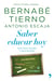 Saber educar hoy - Guía para padres y educadores