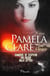 Pack Pamela Clare - Serie I-Team (Sombras de sospecha, Sin salida y Bajo la piel)