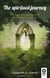 The spiritual journey - The light, the way, the truth an alternative explored