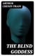 The Blind Goddess