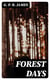 Forest Days - A Romance of Old Times