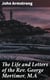 The Life and Letters of the Rev. George Mortimer, M.A - Rector of Thornhill, in the Diocese of Toronto, Canada West