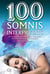 100 somnis interpretats - Les claus per entendre els missatges que ens envia el subconscient