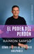 El Poder del Perdón - Libros de Consciencia, #2