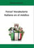 Forza! Vocabulario - Italiano en el médico