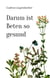 Darum ist Beten so gesund - Beten - ein Geschenk