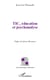 TIC, éducation et psychanalyse