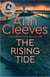 The Rising Tide - Vera Stanhope of ITV 1’s Vera Returns in this Brilliant Mystery from the No.1 Bestselling Author
