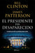 El presidente ha desaparecido