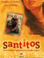 Santitos - Sexo, humor e ingenio en una novela mágica.