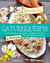Gaturriquísimo - La forma más saludable, nutritiva, práctica de cocinarle a tus hijos