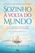 Sozinho à volta do mundo