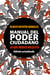 Manual del poder ciudadano. Lo que México necesita - Edición actualizada