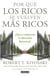Por qué los ricos se vuelven más ricos - ¿Qué es realmente la educación financiera?