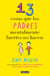 13 cosas que los padres mentalmente fuertes no hacen