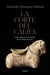 La corte del califa - Cuatro años en la Córdoba de los omeyas