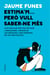 Estima'm... però vull saber-ne més - Com educar per fer petons i abraçades, passar de les drogues i ser persona en un món digital