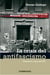 La crisis del antifascismo - Barcelona, mayo de 1937