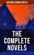 The Complete Novels of Sir Arthur Conan Doyle - Mysteries, Science Fiction Classics & Historical Novels: A Study in Scarlet, The Lost World…