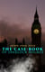 The Case-Book of Sherlock Holmes - The Illustrious Client, The Blanched Soldier, The Mazarin Stone, The Three Gables, The Sussex Vampire, The Three Garridebs, The Problem of Thor Bridge, The Creeping Man, The Lion's Mane…