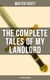 The Complete Tales of My Landlord (Illustrated Edition) - Old Mortality, Black Dwarf, The Heart of Midlothian, The Bride of Lammermoor, A Legend of Montrose