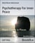 Psychotherapy For Inner Peace - Peace Comes in Pieces