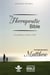 The Therapeutic Bible – The Gospel of Matthew - Acceptance • Grace • Truth