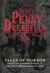 The Penny Dreadfuls - Tales of Horror: Dracula, Frankenstein, and The Picture of Dorian Gray