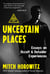 Uncertain Places - Essays on Occult and Outsider Experiences