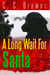 A Long Wait for Santa - Short Fiction Young Adult Science Fiction Fantasy, #12