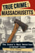 True Crime: Massachusetts