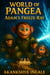 Adam's Freeze-Ray - World of Pangea, #3