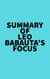 Summary of Leo Babauta's Focus