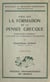 Essai sur la formation de la pensée grecque - Introduction historique à une étude de la philosophie platonicienne