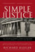 Simple Justice - The History of Brown v. Board of Education and Black America's Struggle for Equality