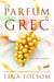Un Parfum de Grec - Hors de l'Olympe, #2