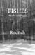 Fishes