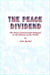 The Peace Dividend: The Most Controversial Proposal in the History of the World