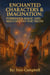 Enchanted Characters and Imagination, Mia's Destiny - Forbidden Magic and a Young Girl's Destiny, #13